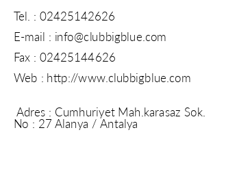Club Big Blue Suite Hotel iletiim bilgileri